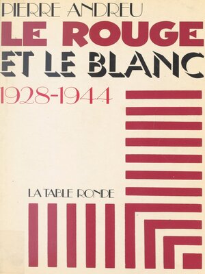 cover image of Le rouge et le blanc